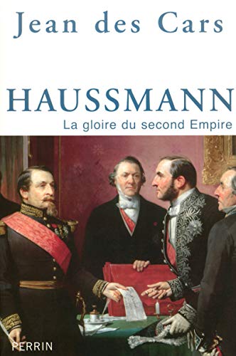 Beispielbild fr Haussmann la gloire du second empire zum Verkauf von WorldofBooks