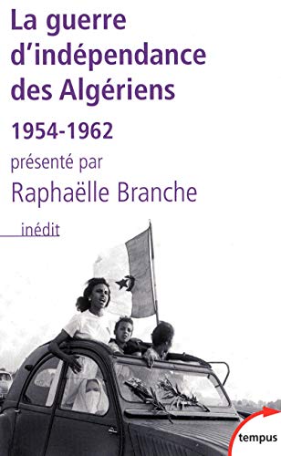 9782262029579: La guerre d'indpendance des Algriens (1954-1962)