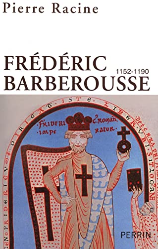 9782262030124: FREDERIC BARBEROUSSE 1152-1190