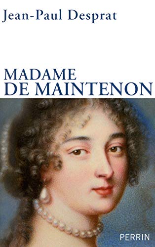 9782262032029: Madame de Maintenon 1635-1719 ou le prix de la rputation