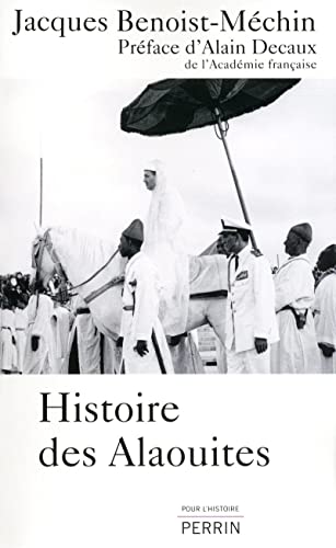 9782262032074: Histoire des Alaouites