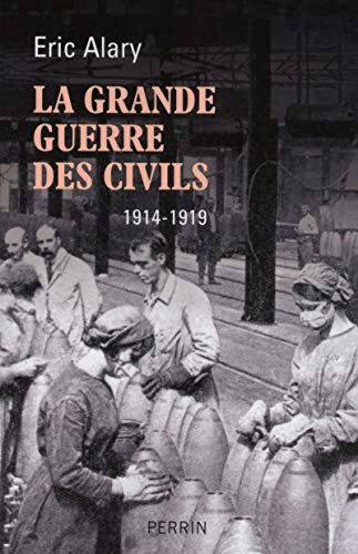 9782262032500: La Grande Guerre des civils (1914-1919)
