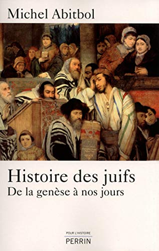 9782262032852: Histoire des Juifs: De la gense  nos jours