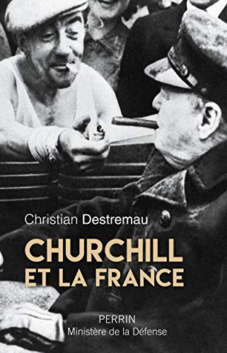 Beispielbild fr Churchill et la France Destremau, Christian zum Verkauf von Les-Feuillets-du-Vidourle