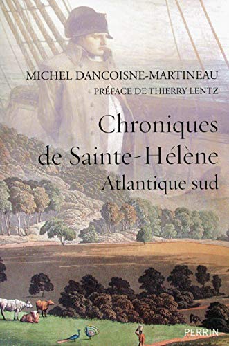 9782262034153: Chroniques de Sainte-Hlne: Atlantique sud