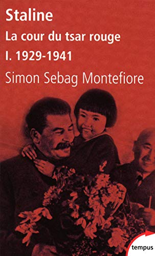 Staline - Sebag-Montefiore, Simon ; La Bruyère, Florence ; Roubichou-Stretz, Antoinette