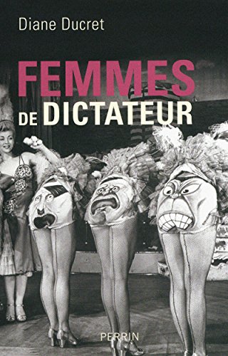 Beispielbild fr Femmes de dictateur zum Verkauf von Ammareal