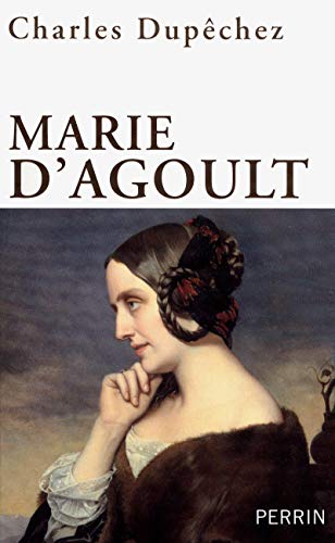 9782262035334: Marie d'Agoult: 1805-1876