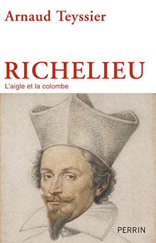 9782262036003: Richelieu: L'aigle et la colombe