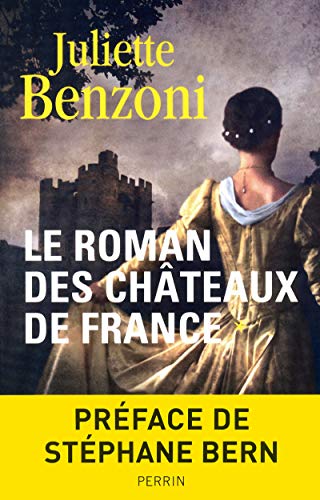 9782262036591: Le roman des chteaux de France (1)