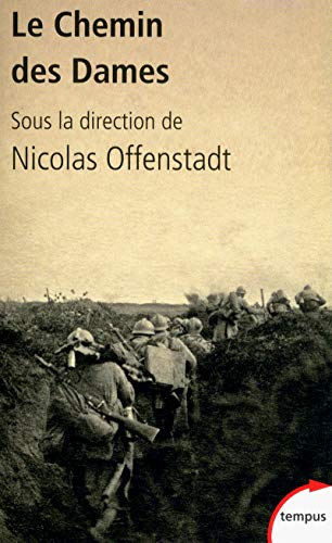 Beispielbild fr Le Chemin des Dames : De l'vnement  la mmoire zum Verkauf von medimops