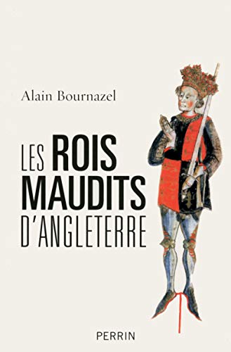 9782262038960: Les rois maudits d'Angleterre