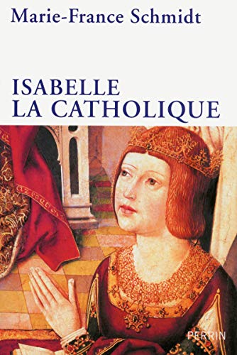 Stock image for Isabelle la Catholique for sale by medimops