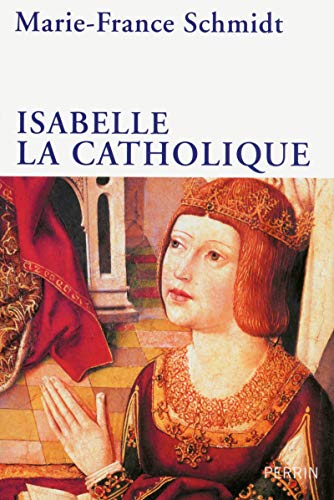 Stock image for Isabelle la catholique for sale by Gallix