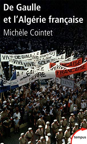 9782262039165: De Gaulle et l'Algrie franaise 1958-1962
