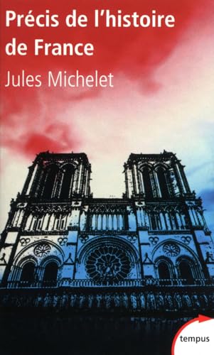 Stock image for Pr cis de l'histoire de France MICHELET, JULES for sale by LIVREAUTRESORSAS