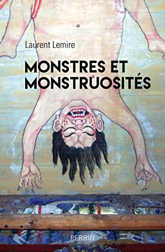 Imagen de archivo de Monstres et Monstruosits Lemire, Laurent a la venta por BIBLIO-NET