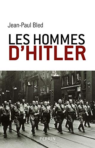 9782262039677: Les hommes d'Hitler