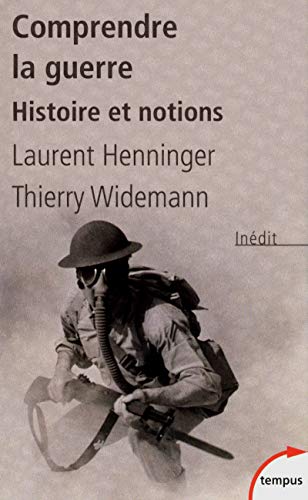 Beispielbild fr Comprendre La Guerre : Histoire Et Notions zum Verkauf von RECYCLIVRE