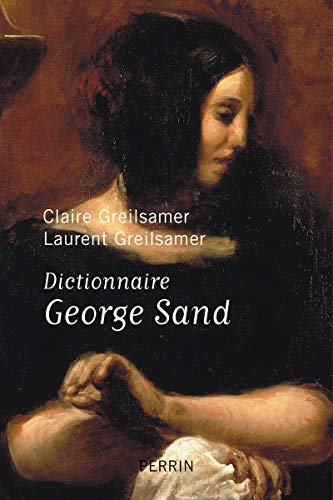 Stock image for Dictionnaire George Sand for sale by RECYCLIVRE