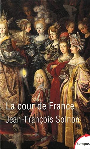 9782262042523: La cour de France