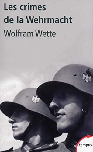 Beispielbild fr Les crimes de la Wehrmacht zum Verkauf von medimops