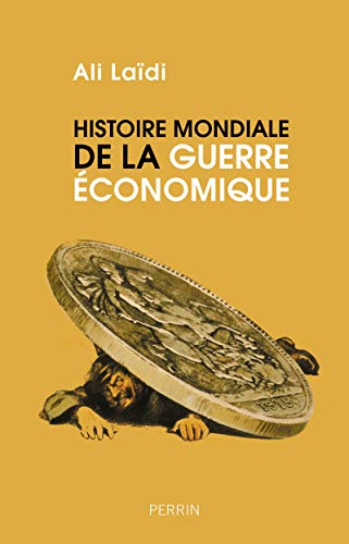 Beispielbild fr Histoire mondiale de la guerre economique zum Verkauf von AwesomeBooks