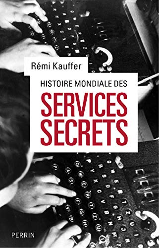 Stock image for Histoire mondiale des services secrets for sale by medimops