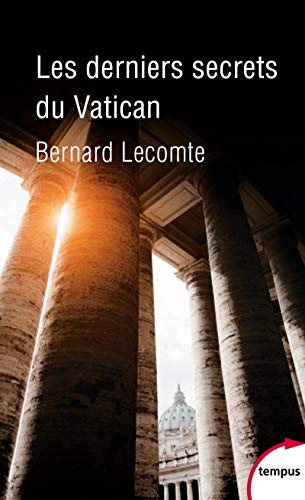 Beispielbild fr Les derniers secrets du Vatican zum Verkauf von medimops