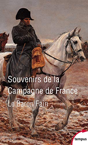 Beispielbild fr Souvenirs de la campagne de France zum Verkauf von pompon