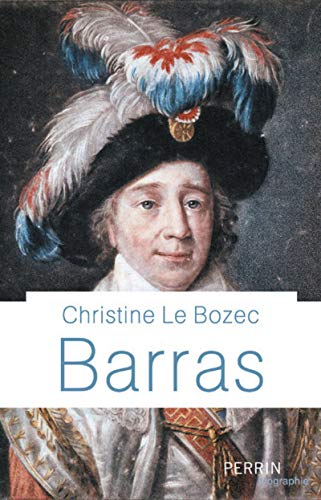 Barras (Perrin biographie) (French Edition) - Le Bozec, Christine