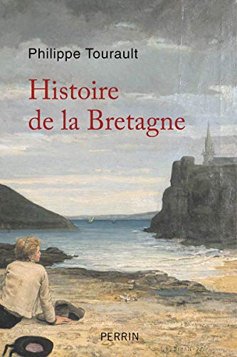 Stock image for Histoire de la Bretagne: Des oringines  nos jours for sale by WorldofBooks