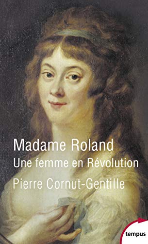 9782262050191: Madame Roland: Une femme en Rvolution