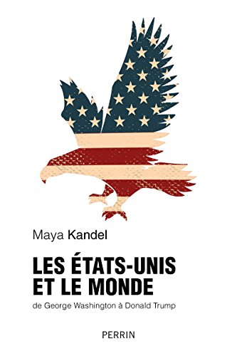 Beispielbild fr Les Etats-Unis et le monde zum Verkauf von medimops