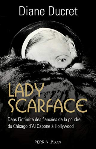 Beispielbild fr Lady Scarface (French Edition) zum Verkauf von Books From California