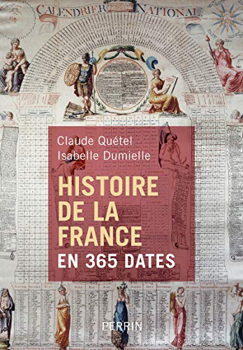 Beispielbild fr Histoire de la France en 365 dates zum Verkauf von medimops