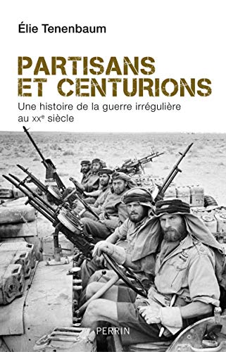 9782262065324: Partisans et centurions