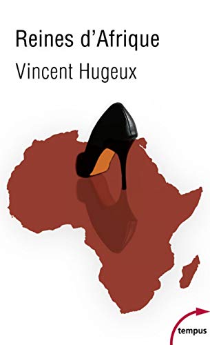 Beispielbild fr Reines d'Afrique (Tempus): Le roman vrai des Premi res Dames zum Verkauf von WorldofBooks