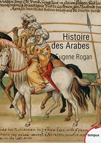 Beispielbild fr Histoire des Arabes - De 1500  nos jours (French Edition) zum Verkauf von Gallix