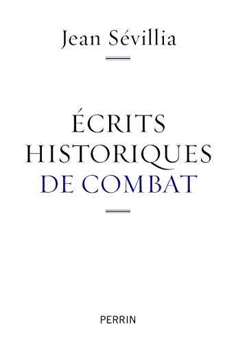 Stock image for Ecrits historiques de combat for sale by medimops