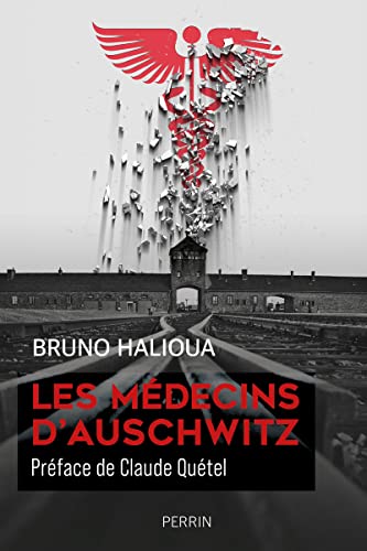 Stock image for Les Mdecins d'Auschwitz for sale by medimops