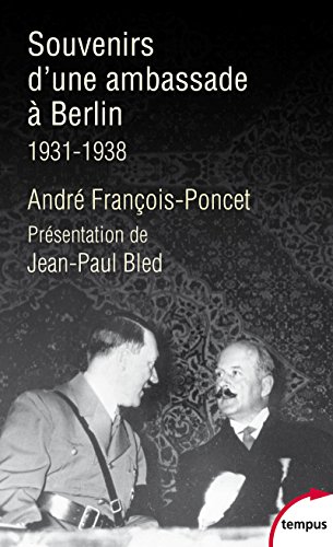 9782262074470: Souvenirs d'une ambassade  Berlin 1931 - 1938