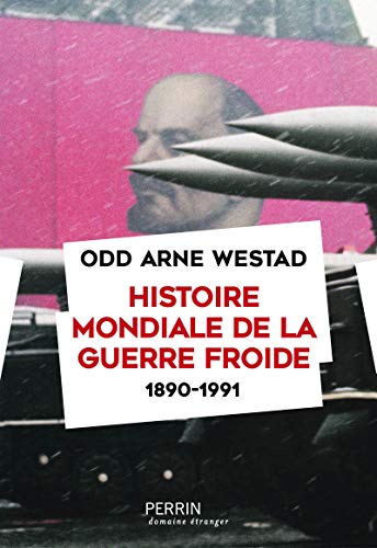 Beispielbild fr Histoire mondiale de la guerre froide (1890-1991) zum Verkauf von medimops