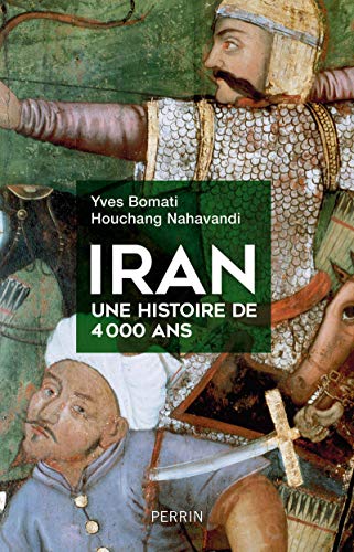 9782262075972: Iran: Une histoire de 4000 ans