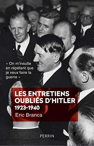 Beispielbild fr Les entretiens oublis d'Hitler 1923-1940 zum Verkauf von medimops