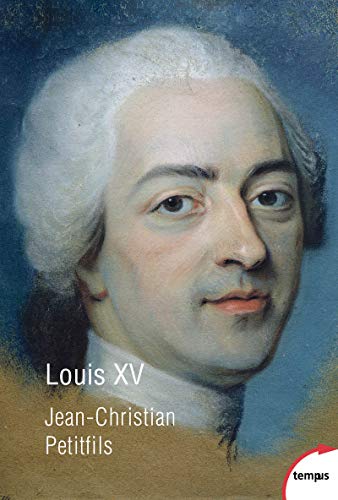 Beispielbild fr Louis XV zum Verkauf von medimops