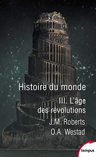 Stock image for Histoire du monde - Tome 3 (3) for sale by medimops