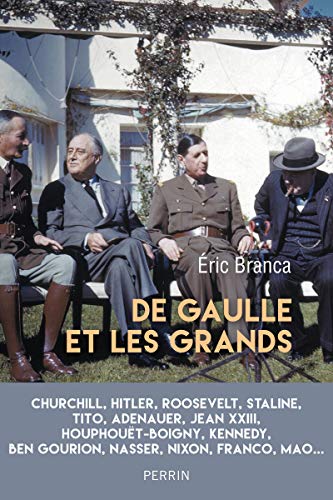 Stock image for De Gaulle et les grands for sale by medimops