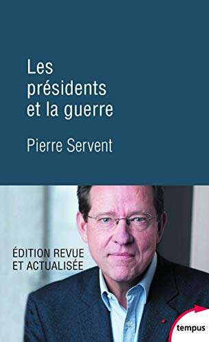 Beispielbild fr Les prsidents et la guerre zum Verkauf von Librairie Th  la page