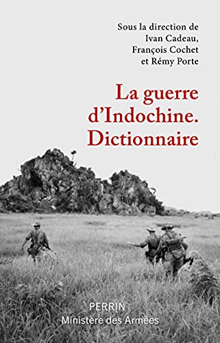 9782262087005: Dictionnaire de la guerre d'Indochine